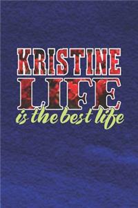 Kristine Life Is The Best Life