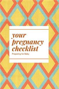 Your Pregnancy Checklist Preparing for Baby