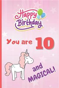 You Are 10 and Magical!