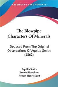Blowpipe Characters Of Minerals