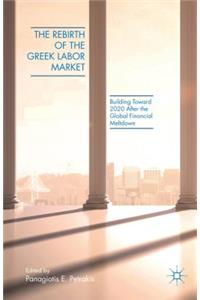 Rebirth of the Greek Labor Market