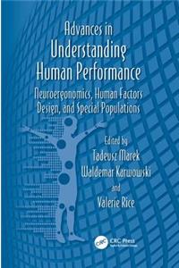 Advances in Understanding Human Performance