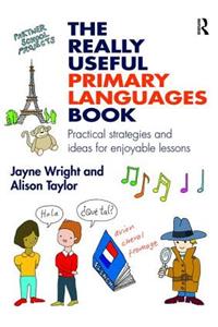 The Really Useful Primary Languages Book