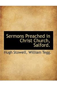 Sermons Preached in Christ Church, Salford.