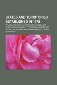 States and Territories Established in 1878