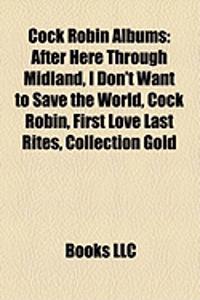 Cock Robin Albums