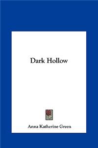 Dark Hollow