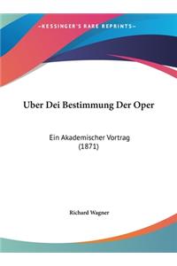 Uber Dei Bestimmung Der Oper