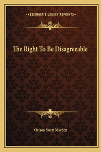 Right to Be Disagreeable