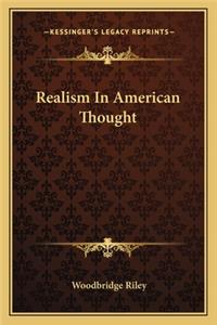 Realism in American Thought