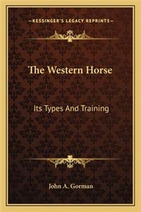 The Western Horse