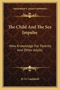 Child And The Sex Impulse