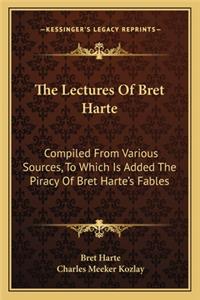 Lectures of Bret Harte