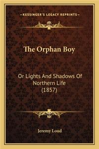 Orphan Boy the Orphan Boy