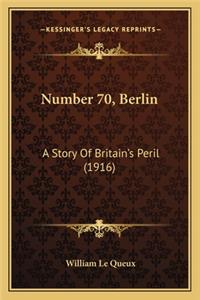 Number 70, Berlin