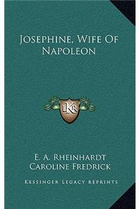 Josephine, Wife Of Napoleon
