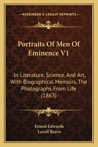 Portraits of Men of Eminence V1