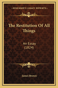 The Restitution of All Things