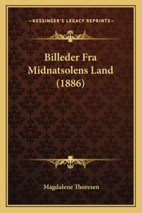 Billeder Fra Midnatsolens Land (1886)