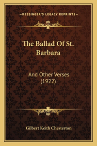 Ballad Of St. Barbara