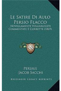 Le Satire Di Aulo Persio Flacco