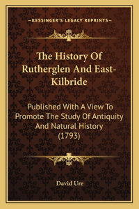 History Of Rutherglen And East-Kilbride