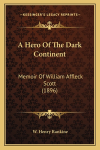 A Hero Of The Dark Continent