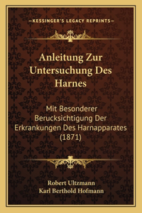 Anleitung Zur Untersuchung Des Harnes