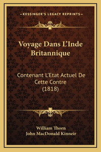 Voyage Dans L'Inde Britannique