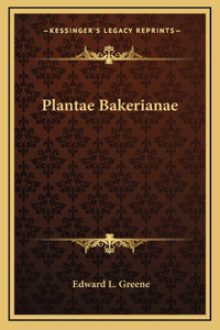 Plantae Bakerianae