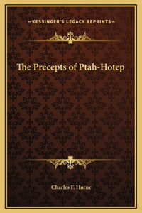 The Precepts of Ptah-Hotep