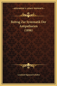 Beitrag Zur Systematik Der Antipatharien (1896)