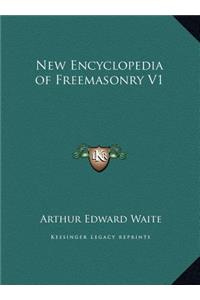 New Encyclopedia of Freemasonry V1