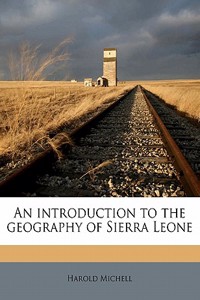 An Introduction to the Geography of Sierra Leone