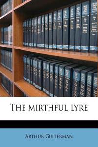 The Mirthful Lyre