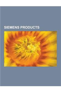 Siemens Products: Transrapid, Intercity-Express, Siemens Velaro, Siemens Viaggio Light, Siemens S70, Osram Opto Semiconductors Gmbh, Sim