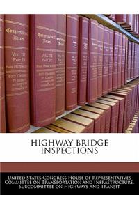 Highway Bridge Inspections