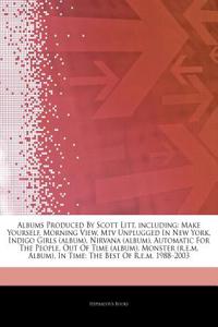 Articles on Albums Produced by Scott Litt, Including