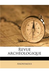 Revue Archéologiqu, Volume 25