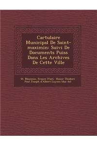 Cartulaire Municipal de Saint-Maximin