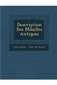 Description Des M Dailles Antiques