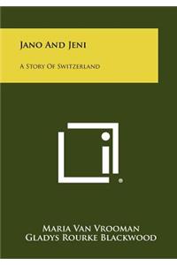 Jano And Jeni
