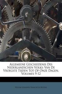 Algemeene Geschiedenis Des Nederlandschen Volks