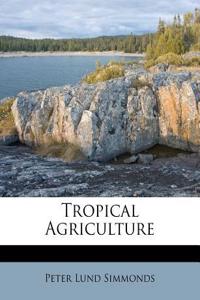 Tropical Agriculture