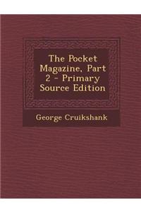 Pocket Magazine, Part 2