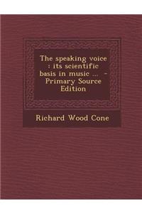 The Speaking Voice