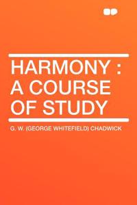 Harmony: A Course of Study