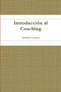 Introduccion Al Coaching
