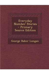 Everyday Number Stories - Primary Source Edition
