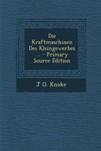 Die Kraftmaschinen Des Kleingewerbes ...